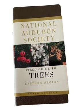 National Audubon Society Field Guide to Trees.Eastern Region Knoph 2008 Edition